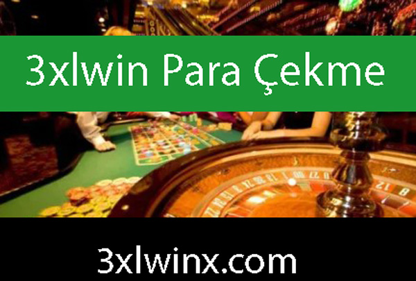 3xlwin para çekme çeşitliliğiyle ön alandadır.