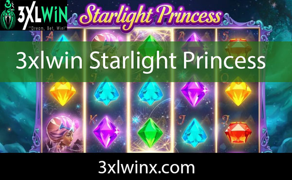 3xlwin starlight princess oyunuyla kazandıran durumdadır.